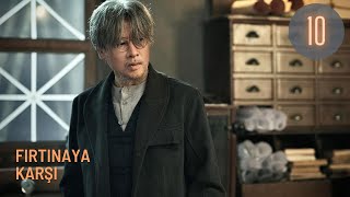 Fırtınaya Karşı | 10. Bölüm | Defying The Storm | Zhang Ruo Nan, Hu Yi Tian | 凭栏一片风云起