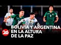 La Argentina de Lionel Messi enfrentará a Bolivia en la altura de La Paz