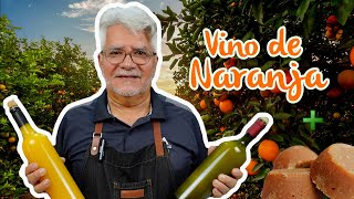 Vino de Naranja (Paso a paso) | cómo hacer VINO de NARANJA | Receta original Vino con 2 ingredientes