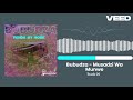 Bubudza - Musadzi Wa Munwe 05 (Visualizer)