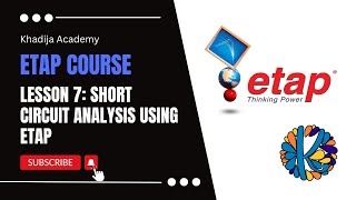 Short Circuit Analysis Using ETAP Lesson (7) for Power System Engineering Courses