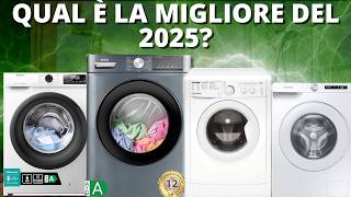 Migliori lavatrici del 2025 - Guida completa nella scelta della migliore lavatrice del 2025