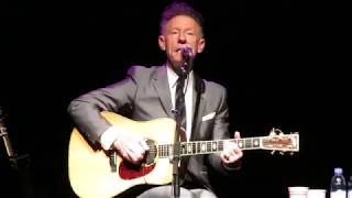 Lyle Lovett - "Her First Mistake" - Genesee Theater, Waukegan, IL - 11/03/17