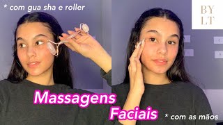 MASSAGENS FACIAIS - COMO FAZER COM AS MÃOS, ROLLER E GUA SHA