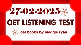 OET LISTENING TEST 27.02.2025 maggie ryan #oet #oetexam #oetnursing #oetlisteningtest