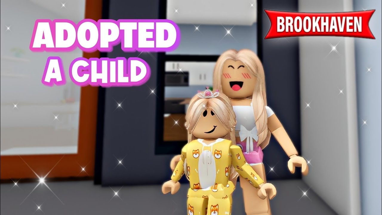 Adopted A Child Brookhaven Rp Roblox Youtube