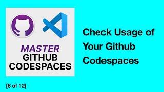 [6/12] How to Find and Check Usage of Your Codespaces on GitHub | Step-by-Step Guide