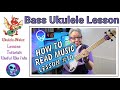 Reading Music On Bass Ukulele - Lesson 10