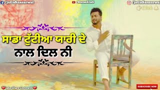 Yaari || Aarsh Benipal || New Punjabi Song || Whatsapp Status Video || Status King 2018