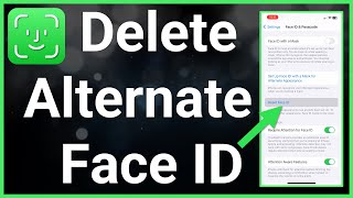 How To Remove Alternate Face ID On iPhone