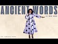 ANCIENT WORDS (15 MIN LOOP VERSION) || HYMN COVER - MIN. SUNMISOLA AGBEBI