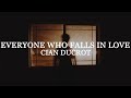 Cian Ducrot - Everyone Who Falls In Love (Has Someone Else They're Thinking Of) (lyrics)