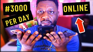 How To Earn #3000k Naira Daily Online In 2023 (Make Money Online)