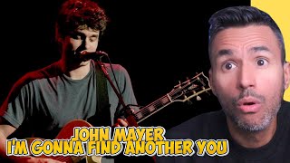 John Mayer - I'm Gonna Find Another You (REACTION) First Time Listening - Where The Light Is