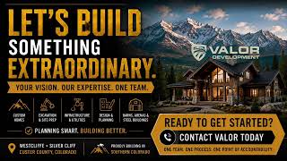 What Makes a Good Building Lot in Custer County? | 2026 Colorado Land Guide