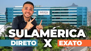 SULAMÉRICA DIRETO JOÃO PESSOA X SULAMÉRICA EXATO : QUAL AS DIFERENÇAS ?