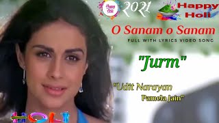 O Sanam O Sanam full Video Song - Jurm | Udit Narayan, Pamela Jain | Bobby Deol & Lara Dutta,