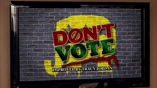 Tracy's Controversial "Don't Vote" Ad | 30 Rock