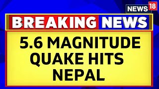 Earthquake Tremors Felt in Delhi Neighboring Areas | Earthquake In Delhi NCR Today | News18 Breaking