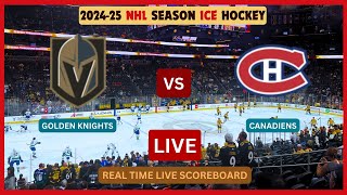 Vegas Golden Knights Vs Montreal Canadiens LIVE Score UPDATE 2024-25 NHL Season Hockey Dec 31 2024