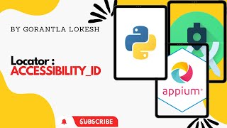 [2023] Part 14: Locators: ACCESSIBILITY_ID With Appium Python |Mobile Automation Testing With Python