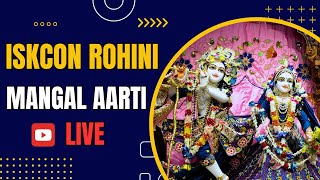 Iskcon Rohini Mangal Aarti Live | 03th Feb.2025 #iskconrohiniofficial