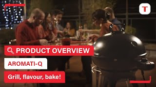 Rediscover the real taste of barbecue thanks to Aromati-Q | Tefal