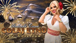 Andrada Cerna ✨ Colaj Etno de Revelion 🔥 2025