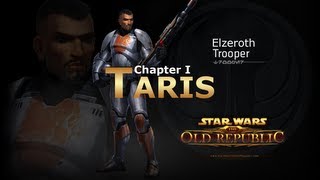 SWTOR: Trooper Story Part 4 - Chapter 1: Taris