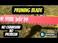 Pruning blade on reciprocating saw instead of chainsaw