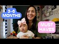 3-6 MONTHS BABY MUST HAVES | Essentials we use everyday