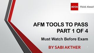 AFM Tools To Pass Part 1 - Must Watch Before Going To AFM Exam