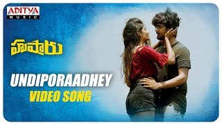 Undiporaadhey Video Song || Hushaaru Video Songs || Radhan || Sree Harsha Konuganti