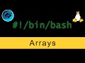 Arrays - Bash Scripting