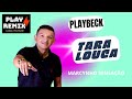 Tara Louca I Marcynho Sensação I Playback Karaoke