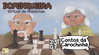 Domingueira Virtual: Contos da carochinha