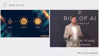 Making AI Useful – Thomas Schmidt (Amber AI) | Rise of AI Conference 2025