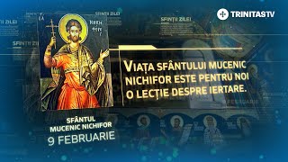 Sfântul Mucenic Nichifor – 9 februarie #Sinaxar