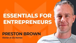 The Seven Stages of Growth for Entrepreneurs With Preston Brown