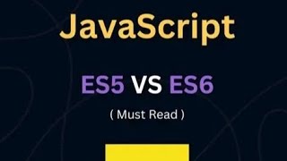 JavaScript ES5 VS ES6 (Must watch) #javascript #es5 #es6 #programming #coding