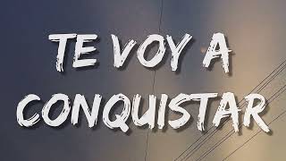 Raymix, NZO - Te Voy A Conquistar (Letra || Lyrics)