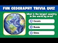 Ultimate Geography Trivia Quiz - Test Your World Knowledge!