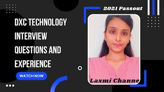 DXC Technology interview experience || Interview Questions || Laxmi Channe ||