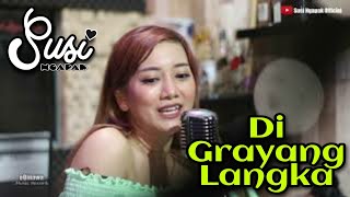 SUSI NGAPAK DI GRAYANG LANGKA Live Cover Bareng oQinawa