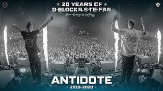 Antidote | 20 Years of D-Block & S-te-Fan