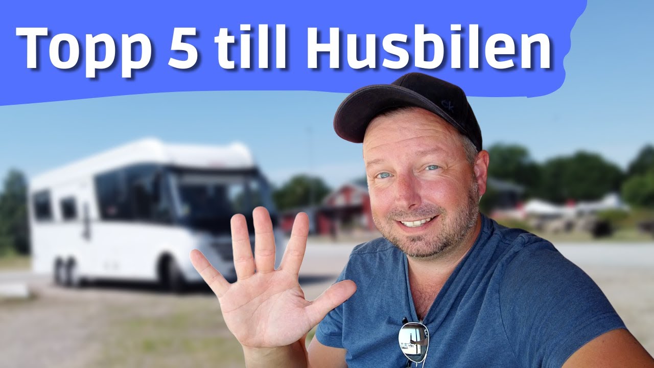 5 Saker Att Köpa Till Ny Husbil - Våra Främsta #husbilstips Helt Enkelt ...