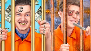 Rich Jail vs Broke Jail / 15 Funny Situations!
