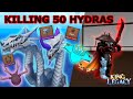 What I Got From Killing 50 Hydras | King Legacy