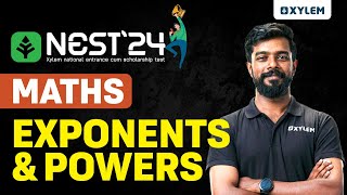 Nest Exam 2024 - Maths | Exponents and Powers | Xylem Nest