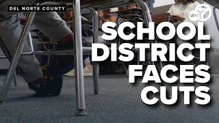Del Norte Unified School District faced with 'Budget Realignment and Staffing Adjustments'